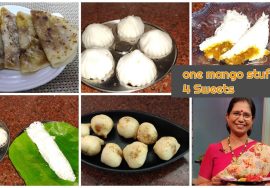 1மாம்பழபூரணம் 4 வகைஇனிப்பு Mango Sugiyan, Mangomodhakam, StuffedIdiyappam,(Stringhoppers)  Mangopoli