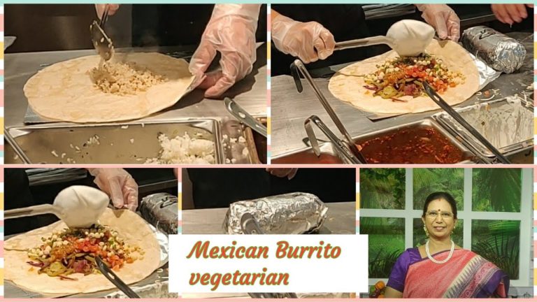 VLog-Mexican Grill in US -What to select for a vegetarian?Vegetarian Bean Burritos-Mallika Badrinath